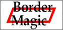 Border Magic